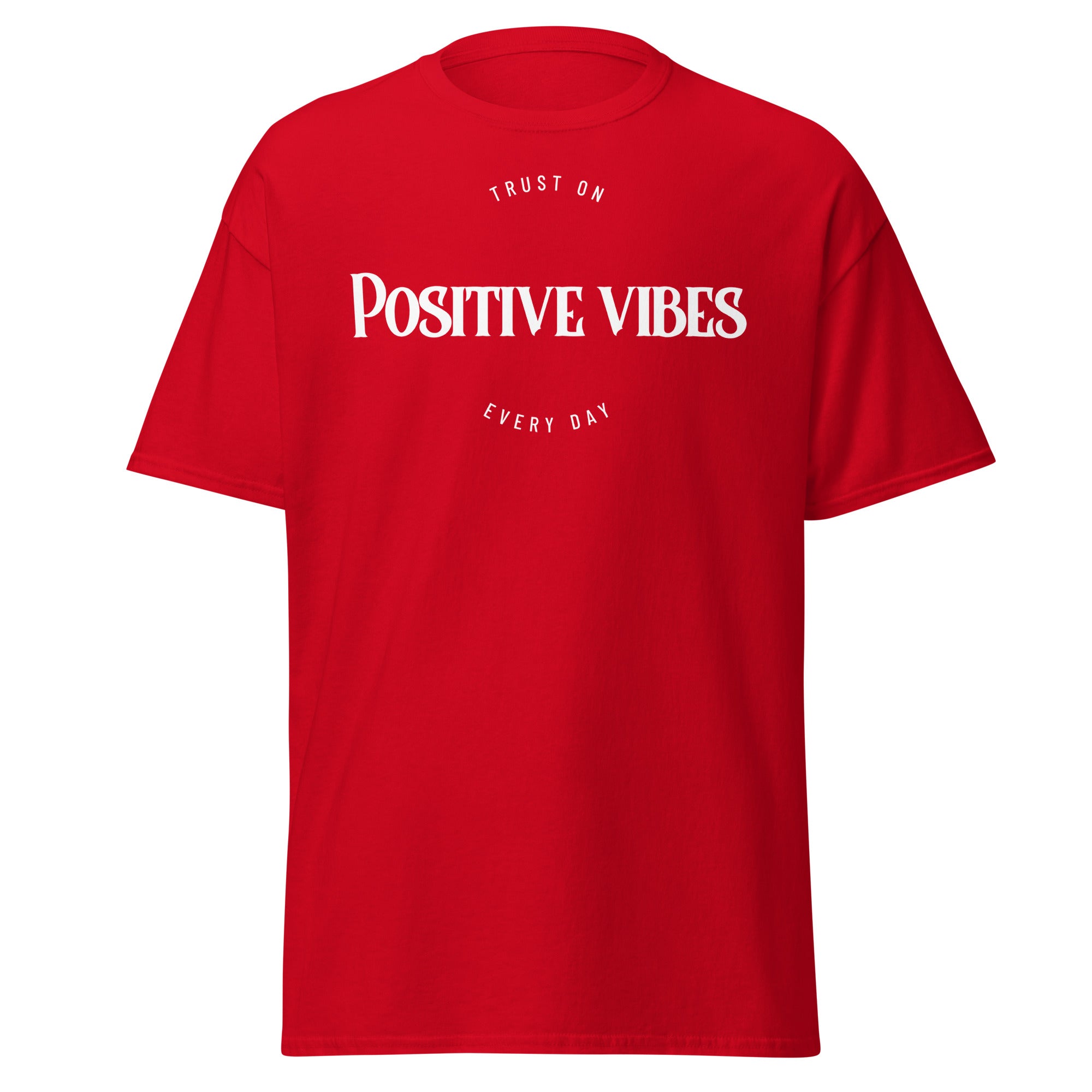 T-shirt Unisex - Positive Vibes (White Fonts)