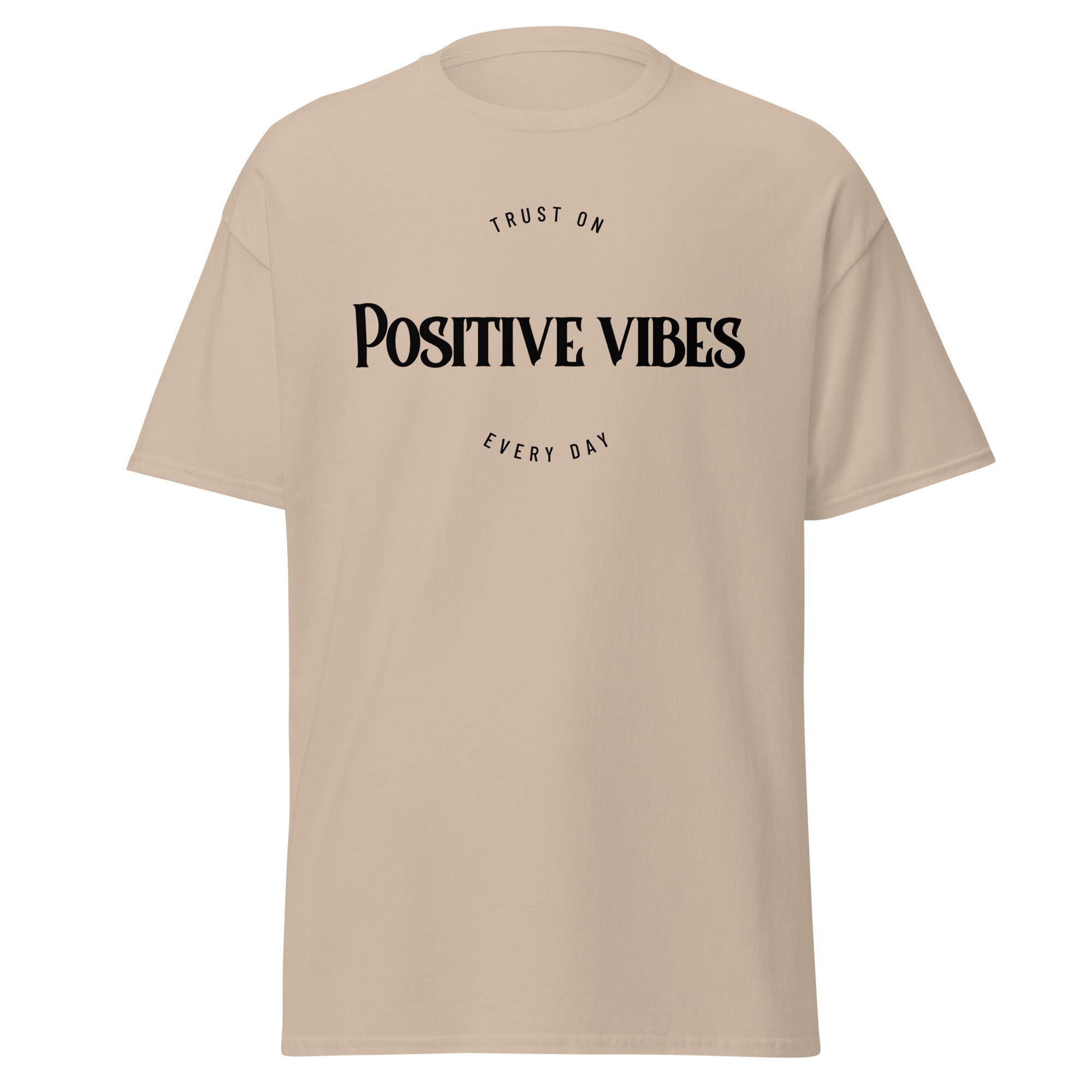 T-shirt Unisex - Positive Vibes (Black Fonts)