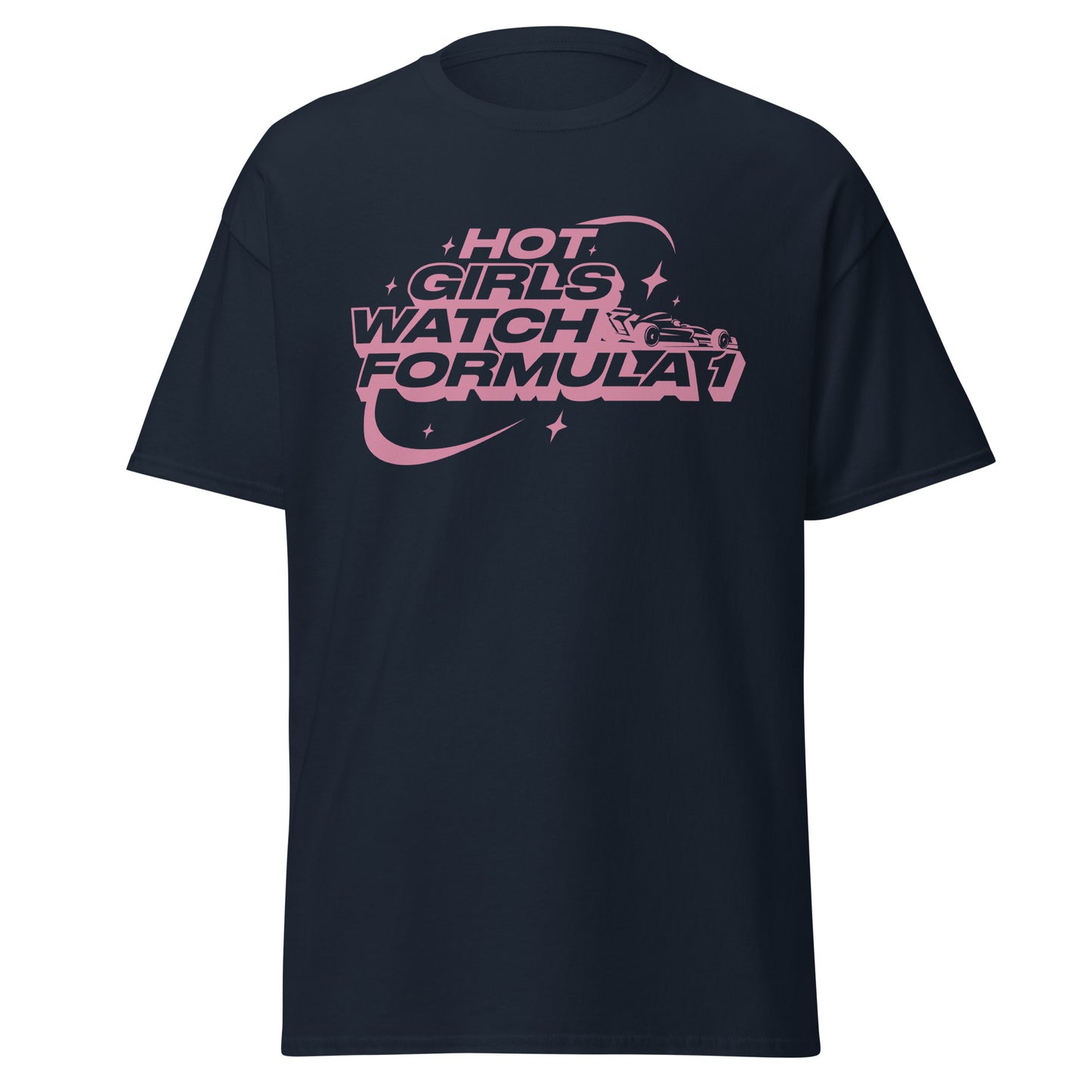 T-shirt Femme - Hot Girls Watch F1 (Pink Font)