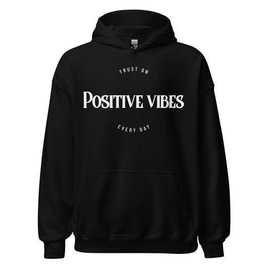 Hoodie Unisex - Positive Vibes
