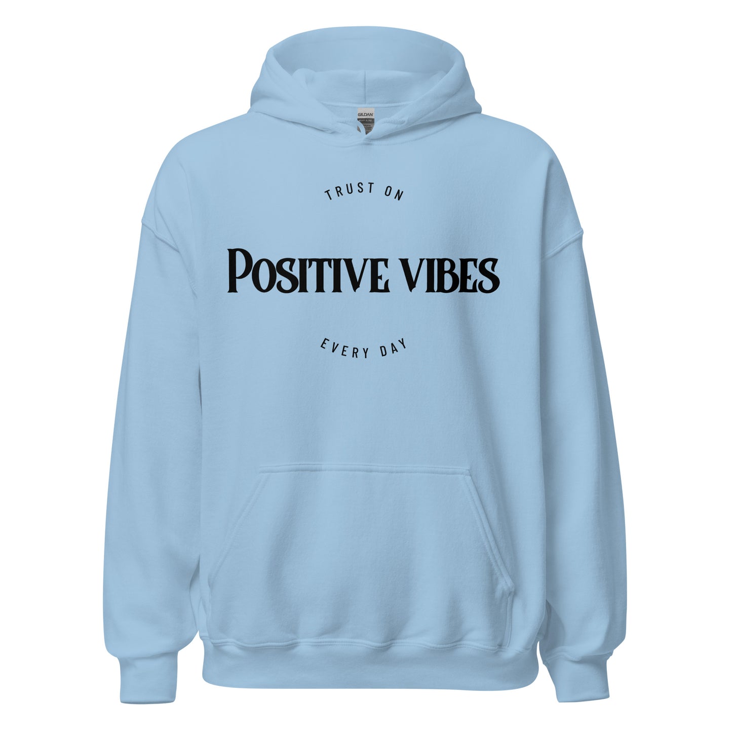 Sweat à capuche Unisex - Positive Vibes