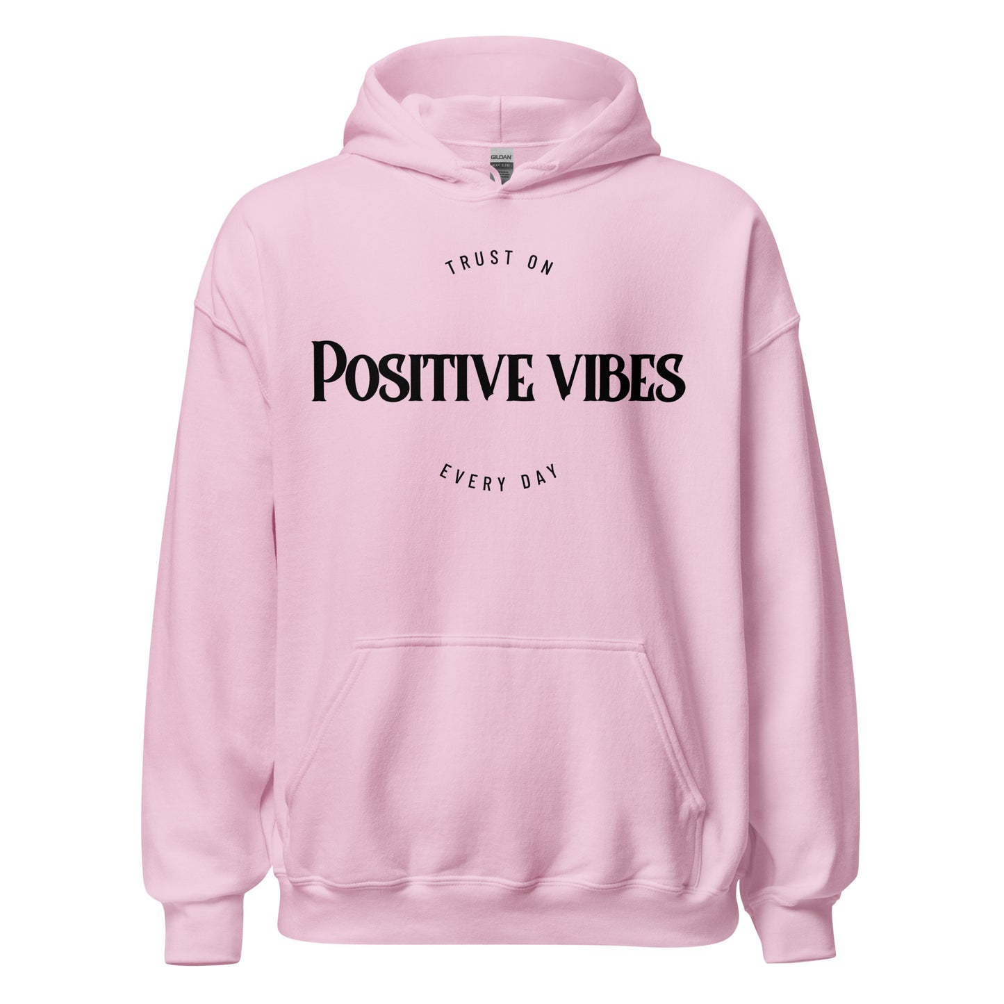 Sweat à capuche Unisex - Positive Vibes